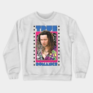 True Romance Fan Art Crewneck Sweatshirt